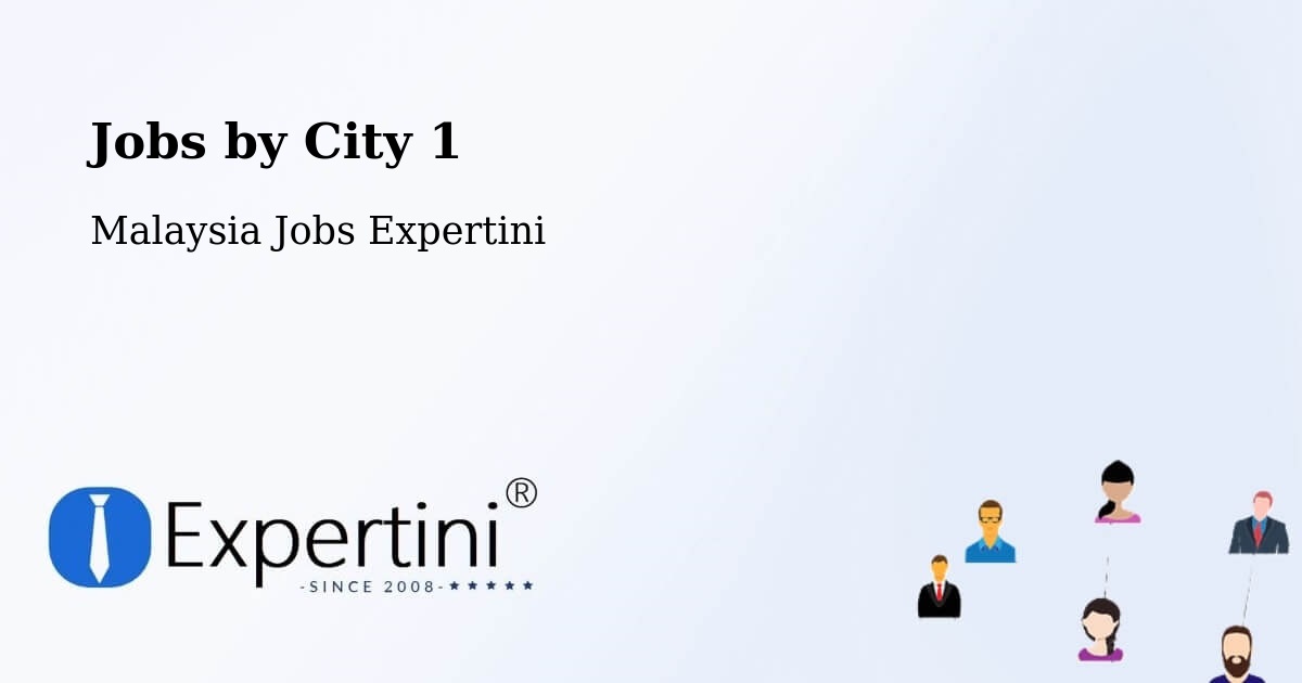 City Jobs in Malaysia - Expertini